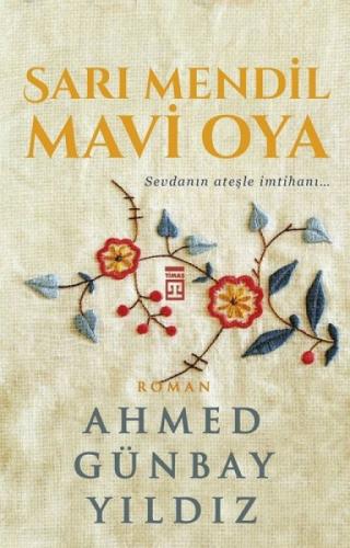 Sarı Mendil Mavi Oya  Frontansicht 1