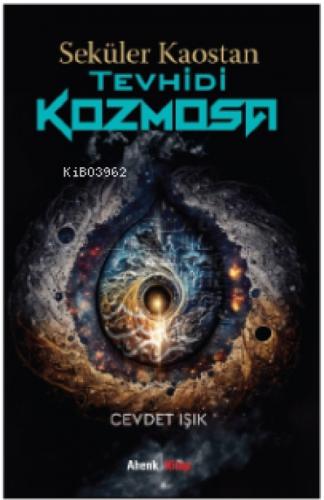 Seküler Kaostan Tevhidi Kozmosa  Frontansicht 1