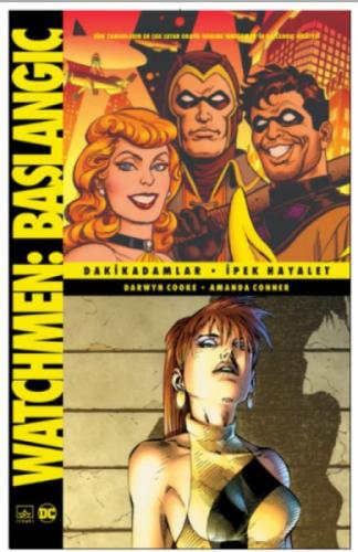 Watchmen Başlangıç: Dakikadamlar - İpek Hayalet  Frontansicht 1