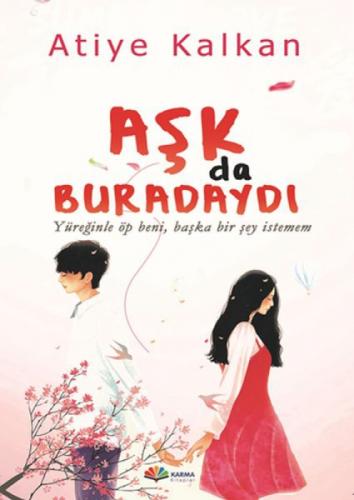 Aşk da Buradaydı  Frontansicht 1
