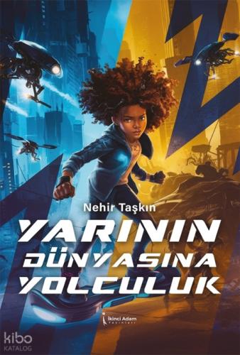 Yarının Dünyasına Yolculuk  Frontansicht 1
