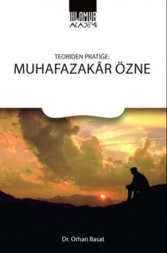 Teoriden Pratiğe: Muhafazakar Özne  Frontansicht 1