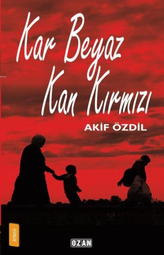 Kar Beyaz Kan Kırmızı  Frontansicht 1