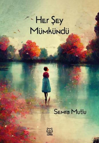 Her Şey Mümkündü  Frontansicht 1