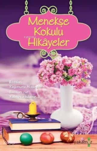 Menekşe Kokulu Hikayeler  Frontansicht 1