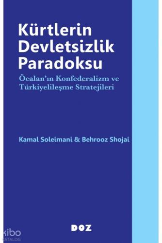 Kürtlerin Devletsizlik Paradoksu;Öcalan'ın Konfederalizm ve Türkiyelileşme Stratejileri  Frontansicht 1