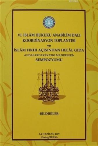 6. İslam Hukuku Anabilim Dalı Koordinasyon Toplantısı ve İslam Fıkhı Açısından Helal Gıda -Gıdalardaki Katkı  Frontansicht 1