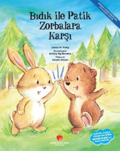Bıdık ile Patik Zorbalara Karşı;Amerikan Psikoloji Derneği (APA) Çocuk Gelişimi Kitaplığı  Frontansicht 1