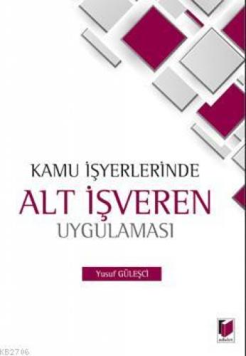 Kamu İşyerlerinde Alt İşveren Uygulaması  Frontansicht 1