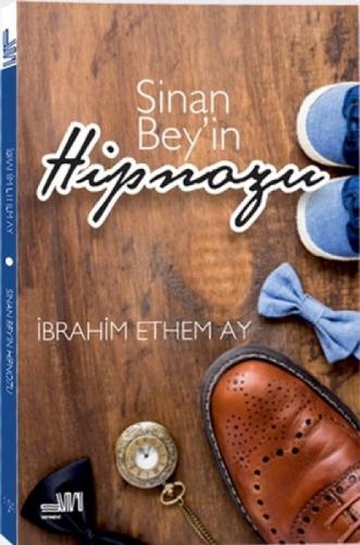 Sinan Bey'in Hipnozu  Frontansicht 1