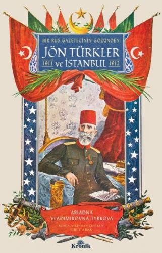 Bir Rus Gazetecinin Gözünden Jön Türkler ve İstanbul (1911 - 1912)  Frontansicht 1