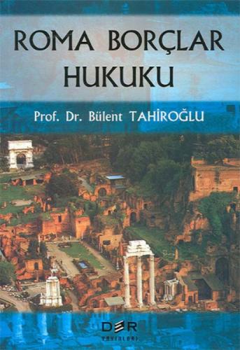 Roma Borçlar Hukuku  Frontansicht 1