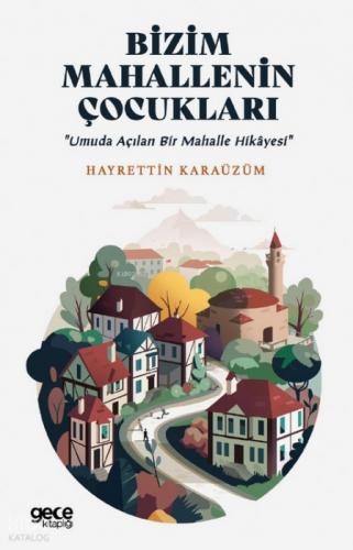 Bizim Mahallenin Çocukları  Frontansicht 1