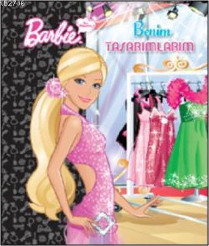 Barbie Ben Büyüyünce - Benim Tasarımlarım  Frontansicht 1