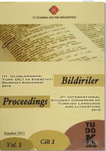 3. Uluslararası Türk Dili ve Edebiyatı Öğrenci Kongresi 2010 : Bildiriler (Cilt-1)  Frontansicht 1