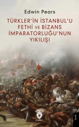 Türkler'in İstanbul'u Fethi ve Bizans İmparatorluğu'nun Yıkılışı  Frontansicht 1