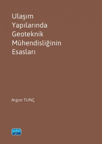 Ulaşım Yapılarında Geoteknik Mühendisliğinin Esasları  Frontansicht 1