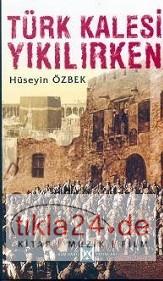 Türk Kalesi Yıkılırken  Frontansicht 1