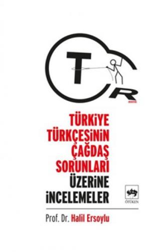 Türkiye Türkçesinin Çağdaş Sorunları Üzerine İncelemeler  Frontansicht 1