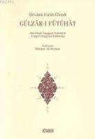 Gülzar-ı Fütuhat (Bir Görgü Tanığının Kalemiyle Yeniçeri Ocağının Kaldırılışı)  Frontansicht 1