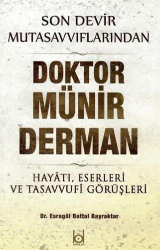 Son Devir Mutasavvıflarından Doktor Münir Derman;Hayatı, Eserleri ve Tasavvufi Görüşleri  Frontansicht 1