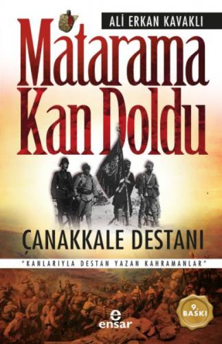 Matarama Kan Doldu Çanakkale Destanı  Frontansicht 1