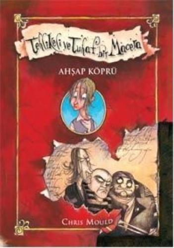 Tehlikeli ve Tuhaf Bir Macera - Ahşap Köprü  Frontansicht 1