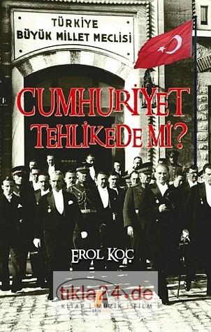 Cumhuriyet Tehlikede mi?  Frontansicht 1
