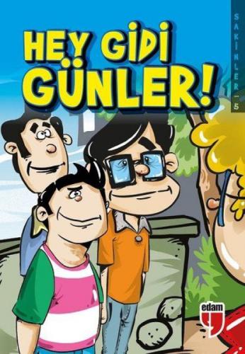 Hey Gidi Günler! - Sakinler 5  Frontansicht 1