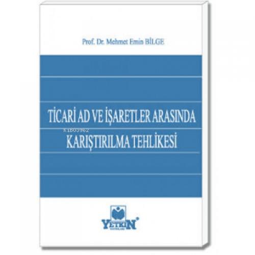 Ticari Ad ve İşaretler Arasında Karıştırılma Tehlikesi  Frontansicht 1