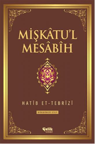 Mişkâtu'l Mesâbîh 4. Cilt  Frontansicht 1