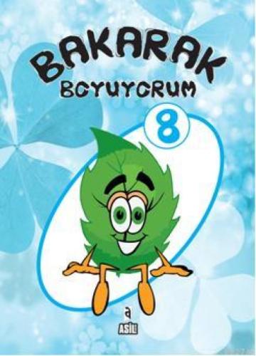 Bakarak Boyuyorum 8  Frontansicht 1