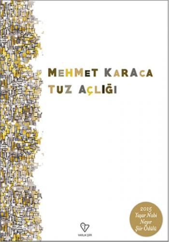 Tuz Açlığı  Frontansicht 1