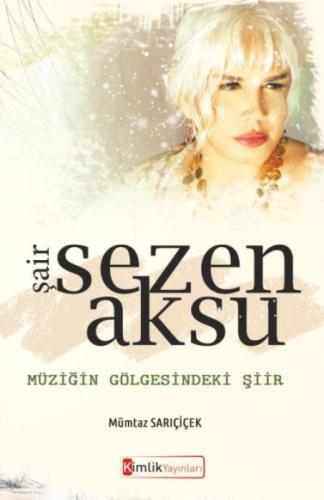 Şair Sezen Aksu  Frontansicht 1