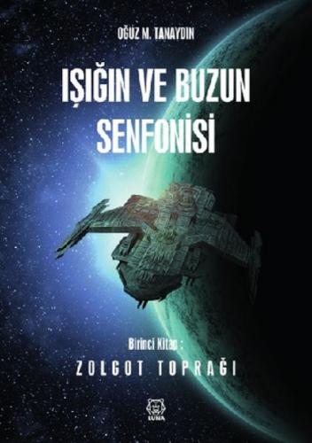 Işığın ve Buzun Senfonisi  Frontansicht 1