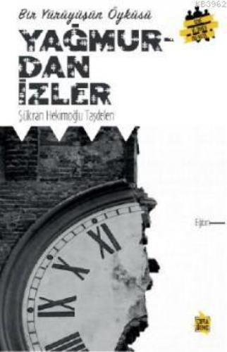 Yağmurdan İzler  Frontansicht 1
