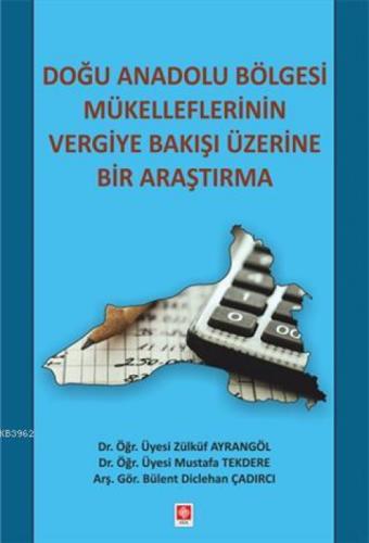 Doğu Anadolu Bölgesi Mükelleflerinin Vergiye Bakışı Üzerine Bir Araştırma  Frontansicht 1