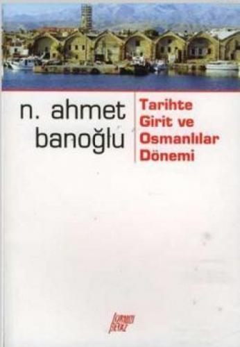 Tarihte Girit ve Osmanlılar Dönemi  Frontansicht 1
