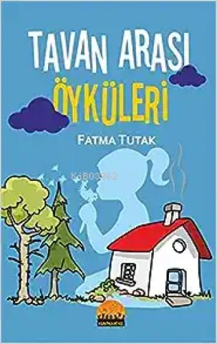 Tavan Arası Öyküleri  Frontansicht 1
