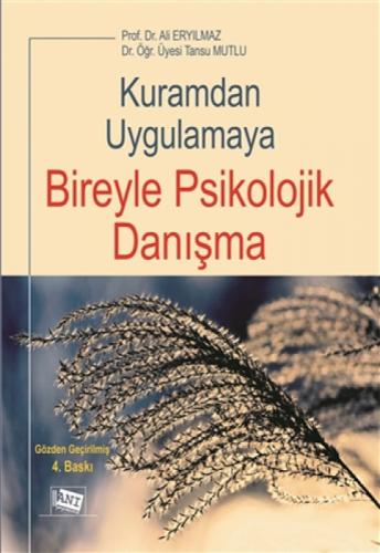 Kuramdan Uygulamaya Bireyle Psikolojik Danışma  Frontansicht 1