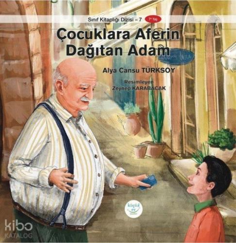 Çocuklara Aferin Dağıtan Adam;Sınıf Kitaplığı Dizisi 7  Frontansicht 1