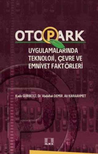 Otopark Uygulamalarında Teknoloji, Çevre ve Emniyet Faktörleri  Frontansicht 1