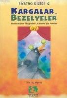 Kargalar ve Bezelyeler  Frontansicht 1
