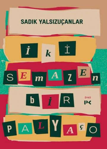 İki Semazen Bir Palyaço  Frontansicht 1