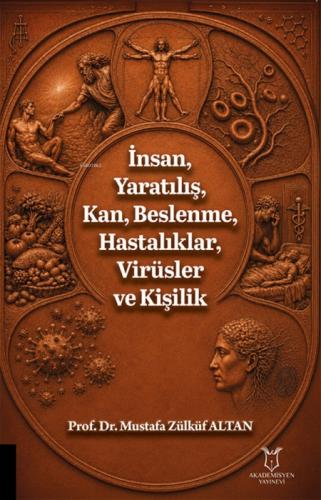 İnsan, Yaratılış, Kan, Beslenme, Hastalıklar, Virüsler ve Kişilik  Frontansicht 1