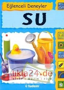 Eğlenceli Deneyler - Su  Frontansicht 1