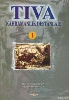 Tıva Kahramanlık Destanları 1  Frontansicht 1