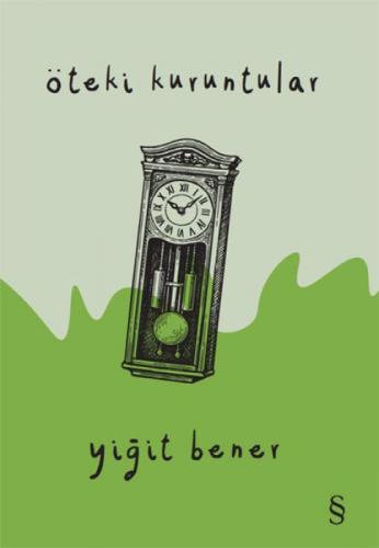Öteki Kuruntular  Frontansicht 1