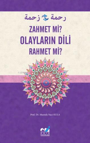 Olayların Dili - Zahmet Mi? Rahmet Mi?  Frontansicht 1