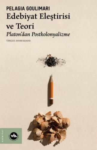 Edebiyat Eleştirisi ve Teori - Platon'dan Postkolonyalizme  Frontansicht 1